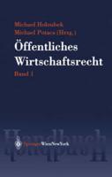 Handbuch Des Ffentlichen Wirtschaftsrechts
