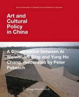 Art and Cultural Policy in China