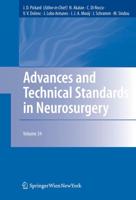 Advances and Technical Standards in Neurosurgery : Volume 34