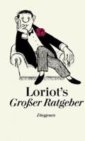 Loriots großer Ratgeber