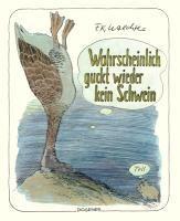 Wahrscheinlich guckt wieder kein Schwein