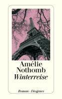 Nothomb, A: Winterreise