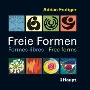 Frutiger, A: Freie Formen