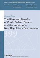 Theis, C: Risks and Benefits of Credit Default Swaps and the