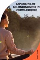 Experience of Belongingness in Virtual Exercise