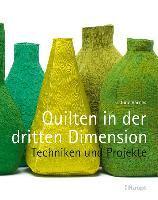 Barnes, C: Quilten in der dritten Dimension