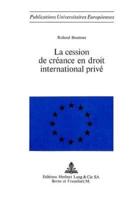La Cession De Creance En Droit International Prive