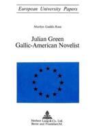 Julian Green Gallic-American Novelist