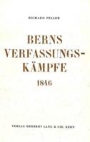 Berns Verfassungskampfe 1846