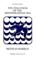The Pollution of the Mediterranean Sea