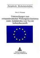 Untersuchungen Zum Extrapankreatischen Wirkungsmechanismus Oraler Antidiabetika Vom Typ Der Sulfonylharnstoffe