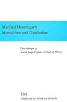 Menschheit Und Geschichte