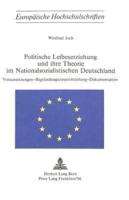 Politische Leibeserziehung Und Ihre Theorie Im Nationalsozialistischen Deutschland