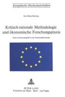 Kritisch-Rationale Methodologie Und Okonomische Forschungspraxis