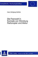 Die Feenwelt in Konrad Von Wurzburgs «Partonopier Und Meliur>>