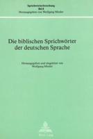 Die Biblischen Sprichworter Der Deutschen Sprache