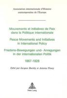 Mouvements et initiatives de paix dans la politique internationale