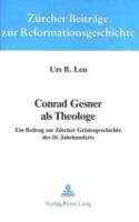 Conrad Gesner Als Theologe