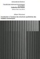 Contribution a L'analyse Des Structures Qualitatives Des Modeles Economiques