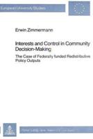 Interests and Control in Community Decision-Making