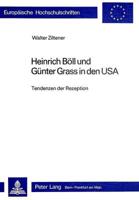Heinrich Boll Und Gunter Grass in Den USA