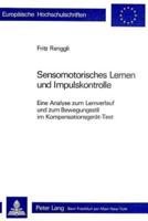 Sensomotorisches Lernen Und Impulskontrolle