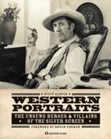 Western Portraits of Great Character Actors