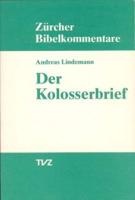 Der Kolosserbrief