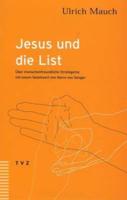 Jesus Und Die List