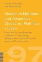Studien Zu Matthaus Und Johannes / Etudes Sur Matthieu Et Jean