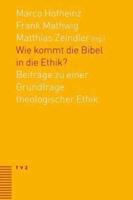 Wie Kommt Die Bibel in Die Ethik?