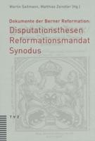 Dokumente Der Berner Reformation