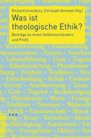 Was Ist Theologische Ethik?