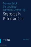 Seelsorge in Palliative Care