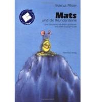Mats Und Die Wundersteine