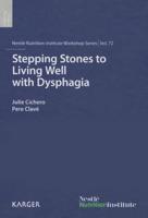 Stepping Stones to Living Well With Dysphagia