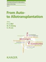 From Auto- To Allotransplantation
