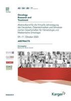 Deutsche, Österreichische Und Schweizerische Gesellschaften Für Hämatologie Und Medizinische Onkologie