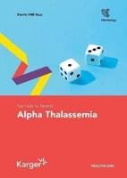 Fast Facts for Patients: Alpha Thalassemia