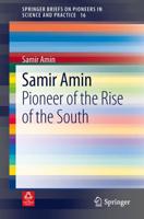 Samir Amin : Pioneer of the Rise of the South