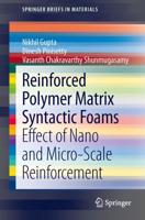 Reinforced Polymer Matrix Syntactic Foams : Effect of Nano and Micro-Scale Reinforcement