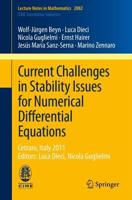 Current Challenges in Stability Issues for Numerical Differential Equations C.I.M.E. Foundation Subseries