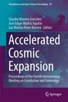 Accelerated Cosmic Expansion : Proceedings of the Fourth International Meeting on Gravitation and Cosmology