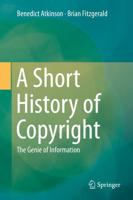 A Short History of Copyright : The Genie of Information