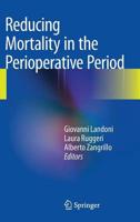 Reducing Mortality in the Perioperative Period