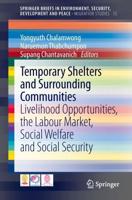 Temporary Shelters and Surrounding Communities Migration Studies