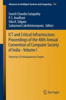 ICT and Critical Infrastructure: Proceedings of the 48th Annual Convention of Computer Society of India- Vol I : Hosted by CSI Vishakapatnam Chapter
