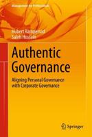 Authentic Governance : Aligning Personal Governance with Corporate Governance