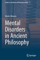 Mental Disorders in Ancient Philosophy