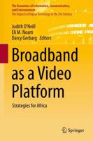 Broadband as a Video Platform: Strategies for Africa